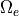 \Omega_e