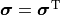 \boldsymbol{\sigma}=\boldsymbol{\sigma}^{\mathrm{T}}