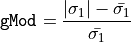 \texttt{gMod} = \frac{|\sigma_1|-\bar{\sigma_1}}{\bar{\sigma_1}}